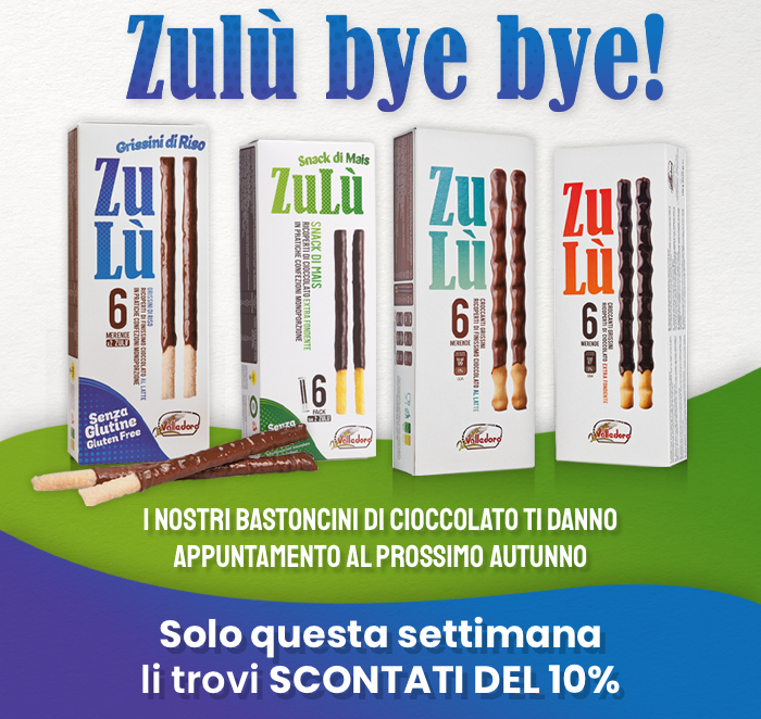 Zulù bye bye!
